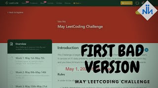 FIRST BAD VERSION | LEETCODE | C++ CODE | EXPLANATION
