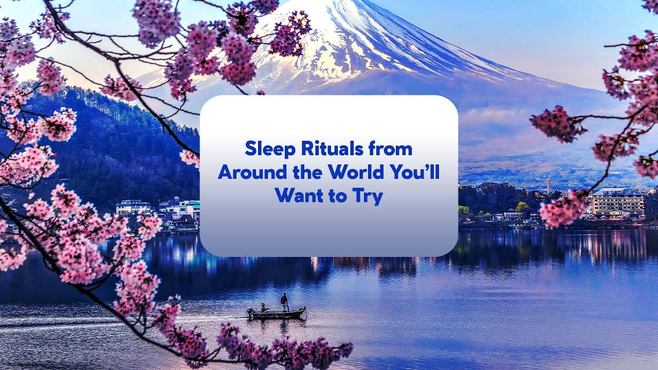 Sleep Rituals from Around the World You’ll Want to Try