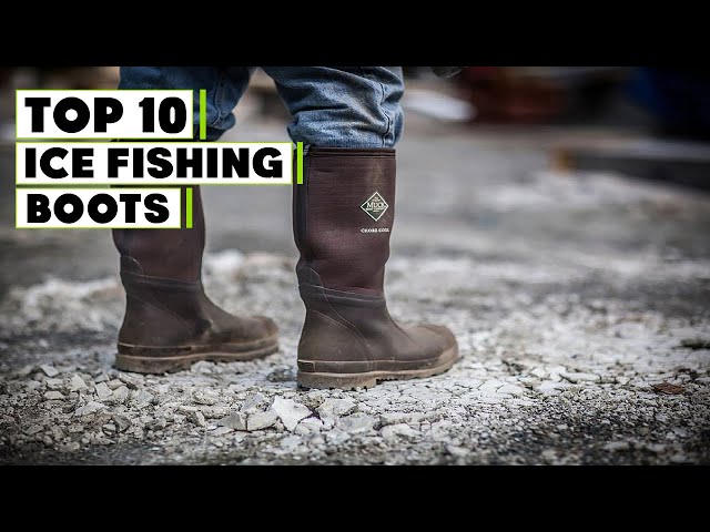 Best Ice Fishing Boots in 2023 (Top 10 Picks) 