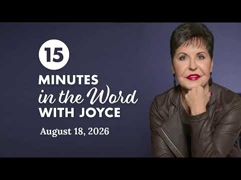 Don't Disturb Me - Pt 2 | 15 Minutes in the Word with Joyce Meyer