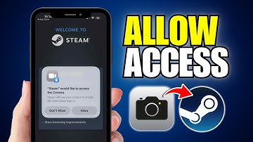 How To Allow Steam To Access Camera On iPhone