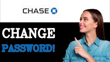 How To Change Chase Bank Password (2025)