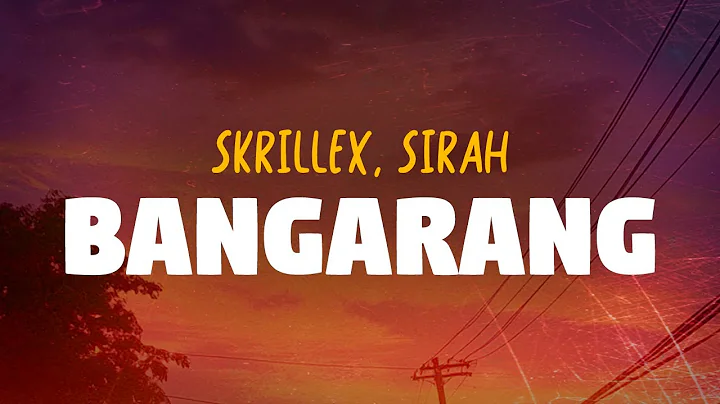 SKRILLEX, Sirah - Bangarang (Lyrics)
