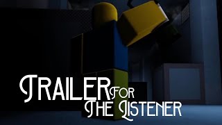 The Listener REMASTERED Trailer! - Blockate