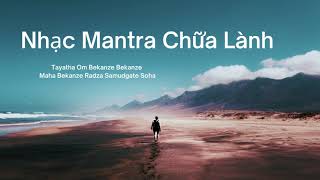 ⁣Nhạc Mantra Chữa Lành - Nhạc Chữa Lành Não Bộ Từ Tiềm Thức - Buddha Mantra for Healing