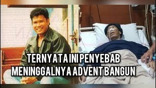 Ternyata Ini Penyebab M3ningg4lnya Advent Bangun