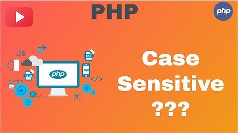 is PHP is Case sensitive ? || Bite coder (Urdu/Hindi)