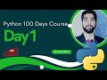 Learn Python in 100 Days | Ultimate Python Bootcamp for Beginners | Python Day 1