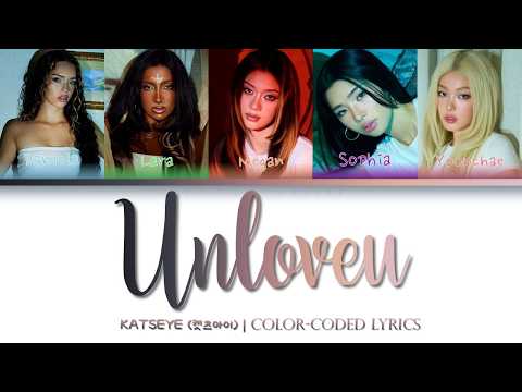 KATSEYE - Unloveu (Color-Coded Lyrics)