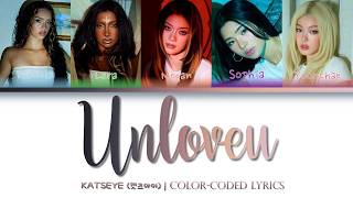 KATSEYE - Unloveu (Color-Coded Lyrics)
