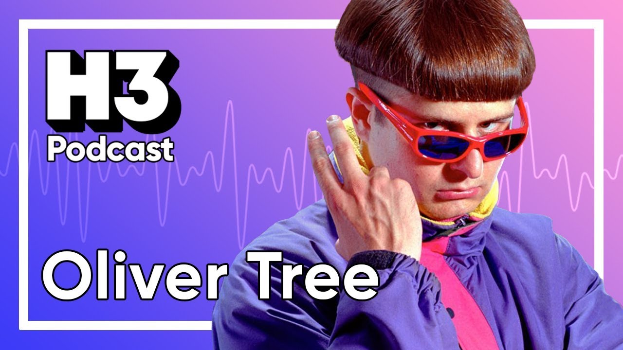 Oliver Tree - H3 Podcast #125 - thptnganamst.edu.vn