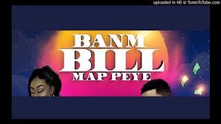 mix banm bill map peye by dj fantas