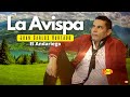 La avispa - Juan Carlos Hurtado"El Andariego",música popular colombiana.