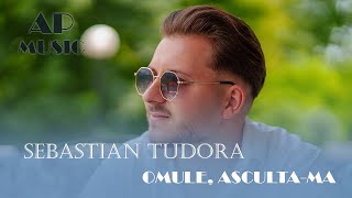 Sebastian Tudora x AP-Music - Omule, ascultă-mă | Official Video 