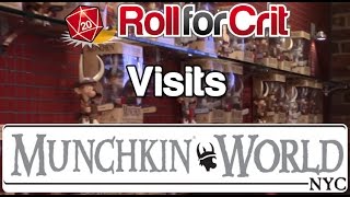 Munchkin World NYC | Roll For Crit