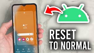 How To Reset Home Screen Back To Normal On Android - Tutorial