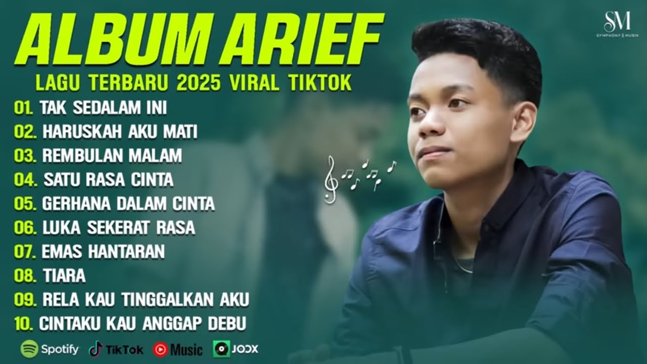 ARIEF PUTRA FULL ALBUM PILIHAN TERBAIK 2025 | TAK SEDALAM INI - LAGU POP MELAYU TERBARU 2025