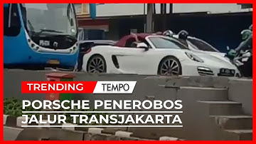 Pengemudi Porsche Penerebos Jalur Transjakarta Ditilang Polisi