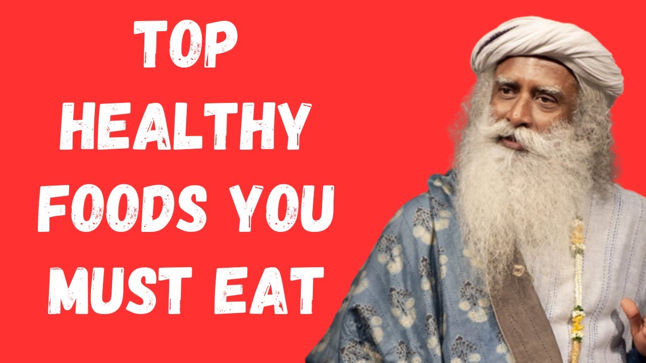 Sadhguru Diet And Nutrition For Mental Health YouTube