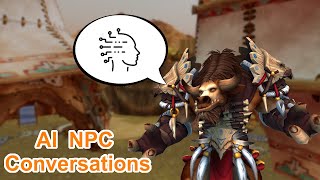 AI-Driven NPC Conversations in MMORPGs Demo using World of Warcraft! screenshot 2