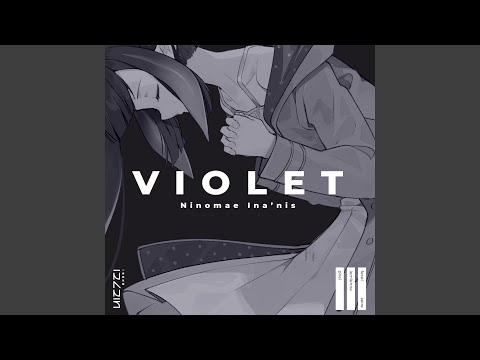Guarda VIOLET su YouTube Guarda VIOLET su YouTube