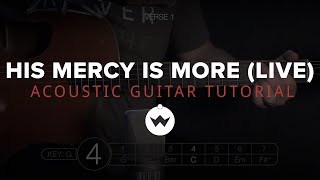 His Mercy Is More (Live) | Acoustic Guitar Tutorial