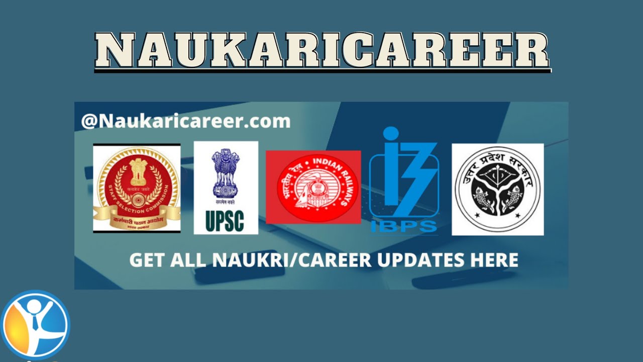 Sarkari Naukri 2020: Find Latest Sarkari Jobs Notifications, Admit Cards, Results - Naukaricareer