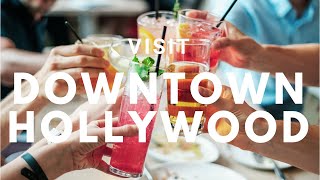 Visit Downtown Hollywood Florida