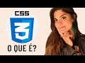 O QUE É CSS? (SELETORES, PROPRIEDADES E VALORES)