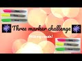 Three marker challenge || with my cousin || Kids Fun Activity