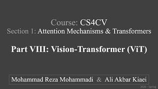s01-p08: Vision Transformer (ViT) | CS4CV