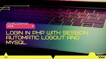 LOGIN IN PHP WITH SESSION, AUTOMATIC LOGOUT AND MYSQL
