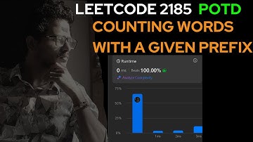LeetCode POTD 2185 Beats 100% users ONE Simple Trick to Counting Words with a Given Prefix FAST