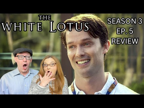 The White Lotus season 3 episode 5 reaction and review: Saxon and Lochy did what?!