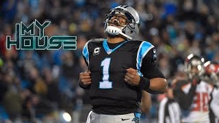Cam Newton • My House • Highlights 2017/18