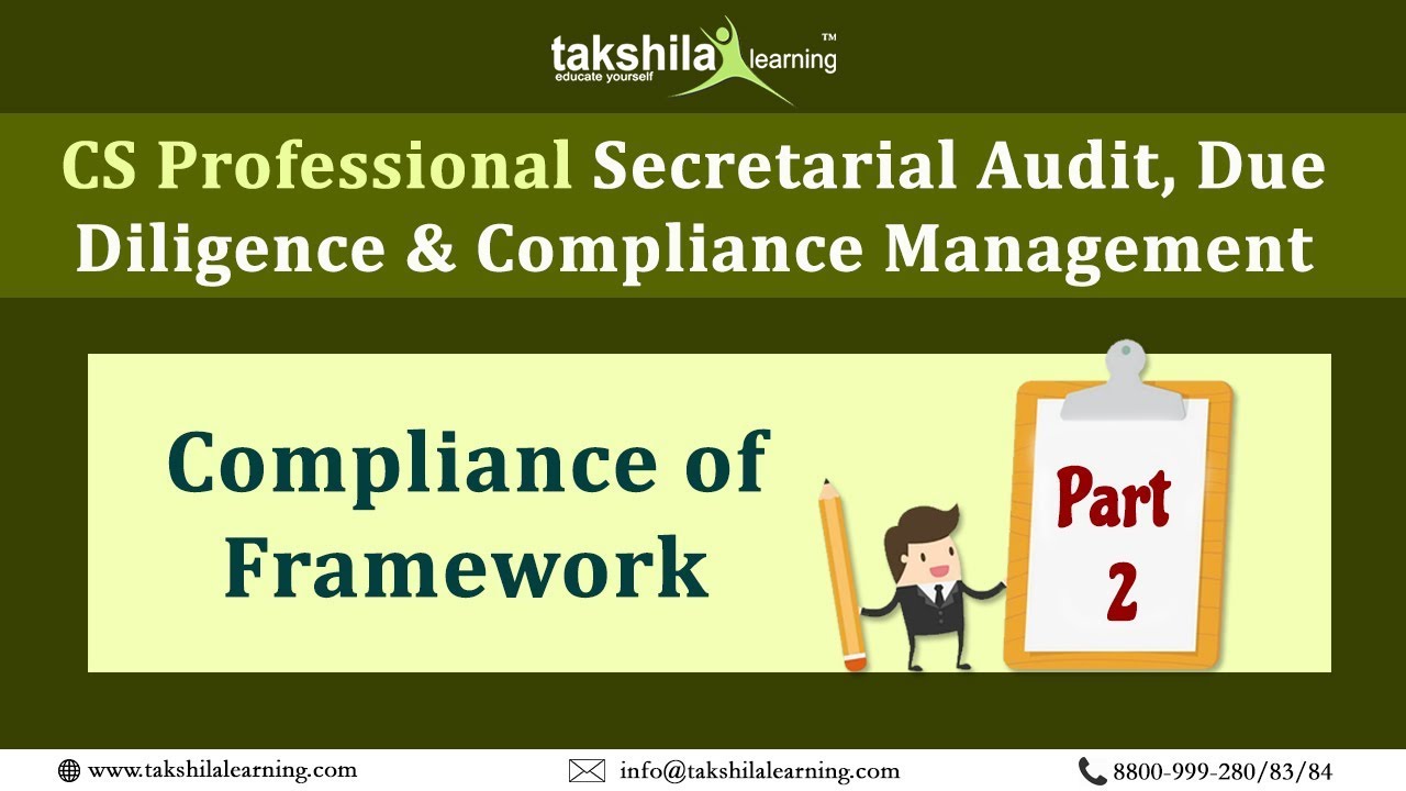 Compliance of Framework : CS PROFESSIONAL I Lecture -2 I Free Video Lecture I