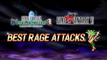 【FF6】The Best Looking Rage Attacks by Gau (HD)