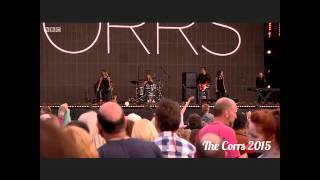 The Corrs 2015 - Runaway