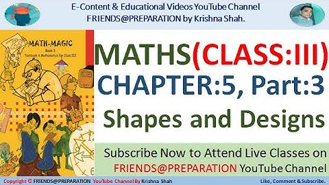 Shapes And Designs Chapter 5 - Part 3 | Class 3 Maths