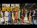 Visit to pitigal village  nuristan       