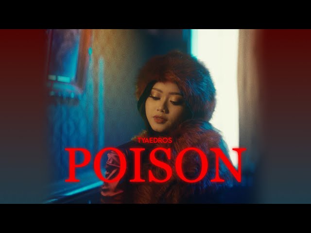 Tya Edros - Poison (Official Music Video) class=