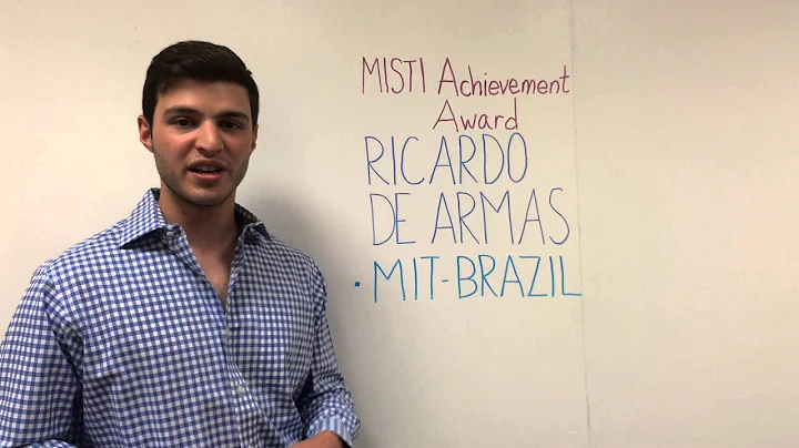 MIT-Brazil intern and MISTI Excellence Awardee, Ri...