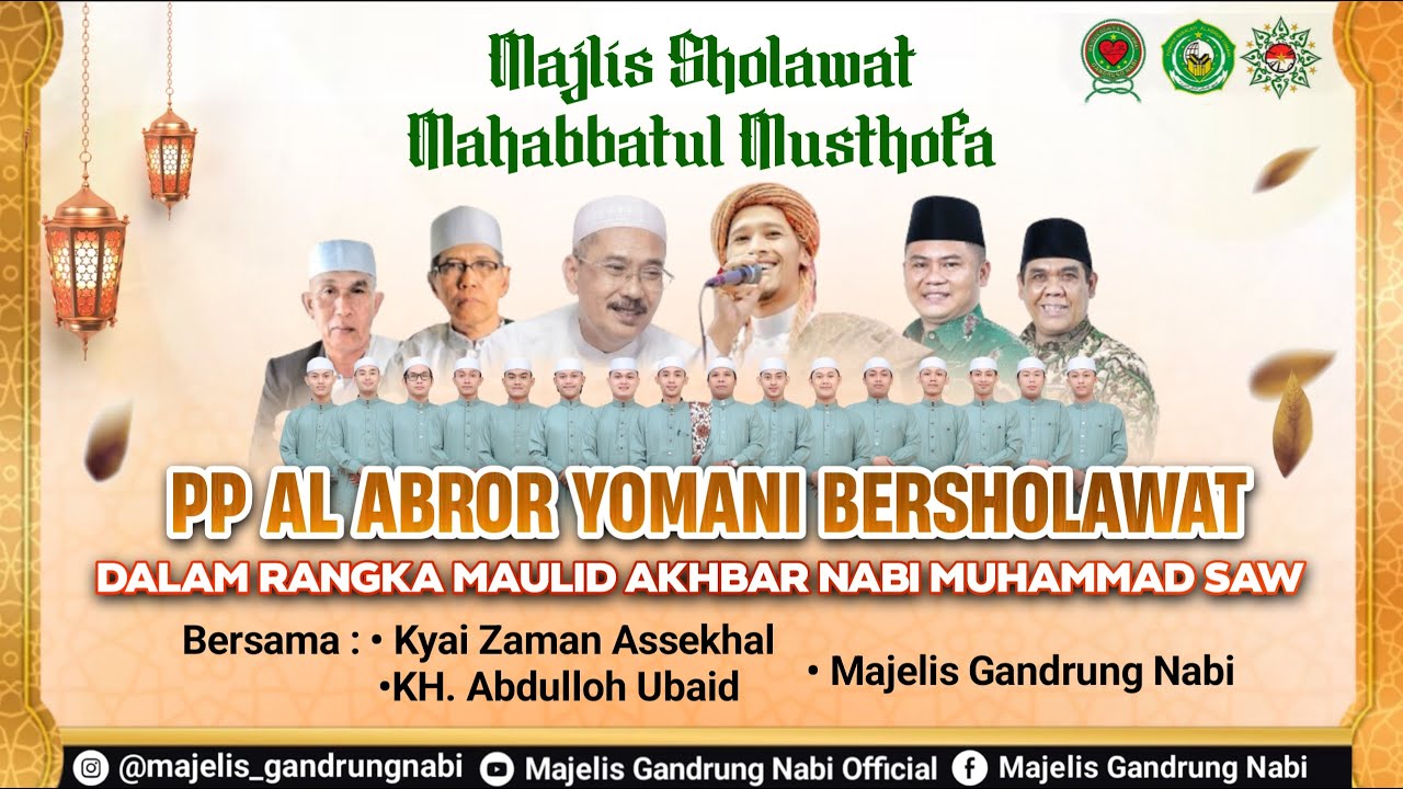 🔴🔵[LIVE]  MAJLIS MAHBBATUL MUSTOFA PP AL ABROR YOMANI BERSHOLAWAT BERSAMA MAJELIS GANDRUNG NABI