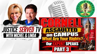 CORNELL CRIMINAL COVERUP  A Lawyer and a Survivor Speak to Your Rights.