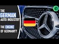 The German Automotive Industry - The engine of Germany?