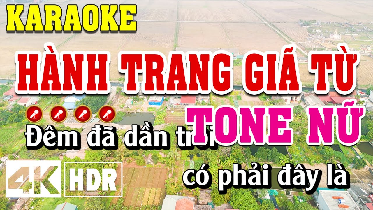 Hành Trang Giã Từ Karaoke Tone Nữ Beat Chuẩn | Đình Long Karaoke