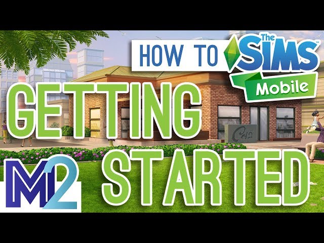 Getting Started in The Sims Mobile