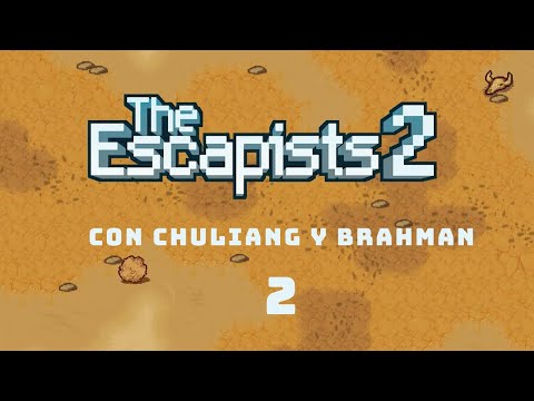 | The Escapist 2 | con Chulian y Brahman / Cap 2 / Somos libres ( otra vez..)