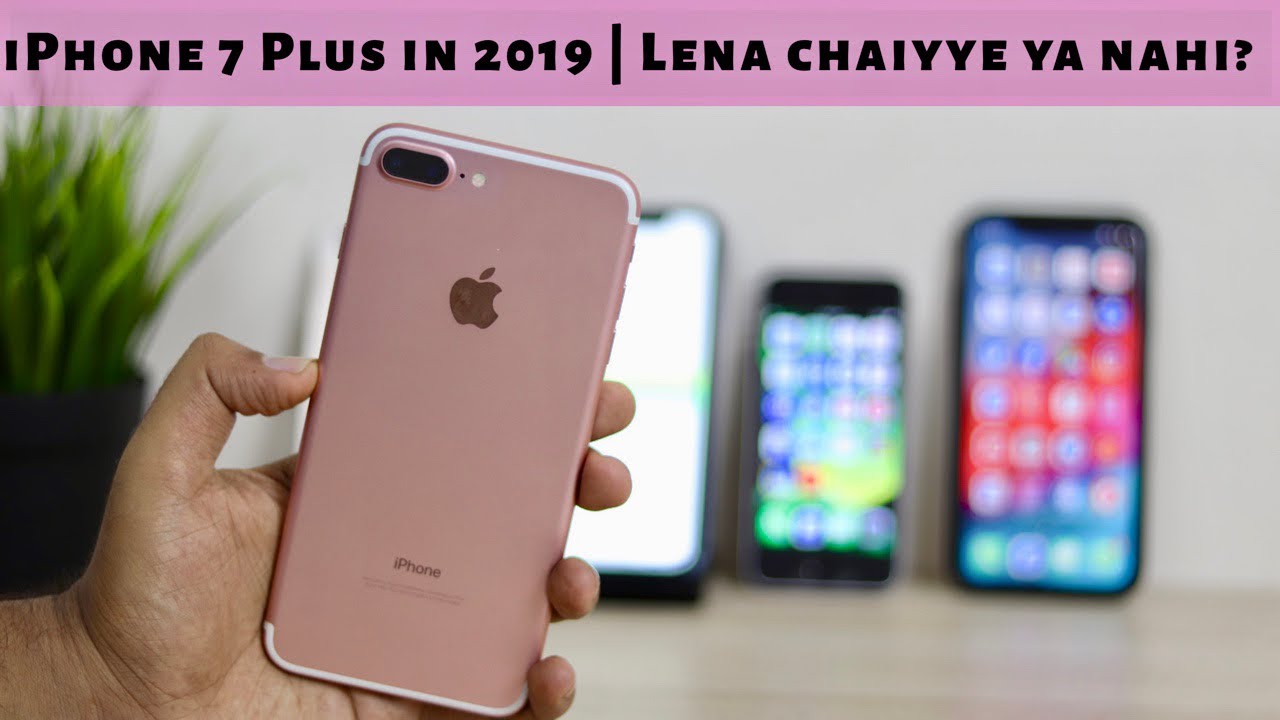 should i buy a iphone 7 in 2019