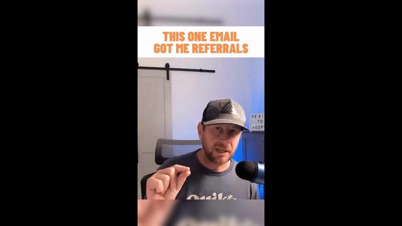 This One Email Got Me Referrals